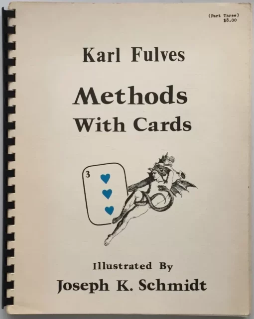 Methods with Cards — Part 3 by Karl Fulves