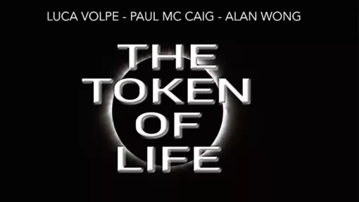 The Token of Life by Luca Volpe, Paul McCaig and Alan Wong.