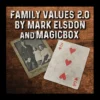 [Magic Video] Family Values 2.0 by Mark Elsdon.