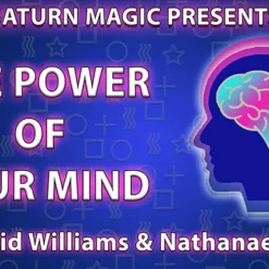 The Power of Your Mind by David Williams & Nathanael Elsey.