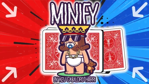 Minify by Kev G & Lord Harri.