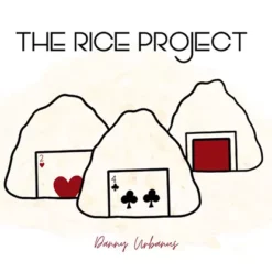 The Rice Project by Danny Urbanus.