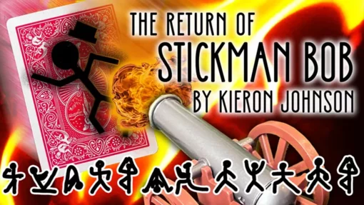 The Return of Stickman Bob by Kieron Johnson ( Instant Download )