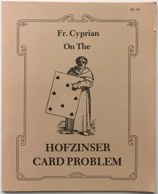 Fr Cyprian on the Hofzinser Card Problem by Karl Fulves.