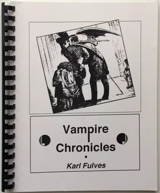 The Vampire Chronicles by Karl Fulves.