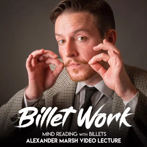 Billet Work - Mind Reading with Billets : Alexander Marsh.