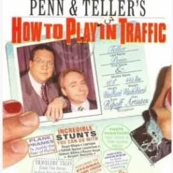 How To Play In Traffic by Penn & Teller