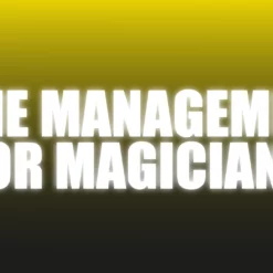 Time Management For Magicians - How To Get More Done - The Netrix.