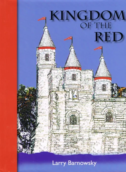 Kingdom of the Red  by  Larry Barnowsky ( Ebook )