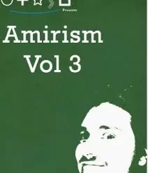 Amirism Volume 3 by Pablo Amira