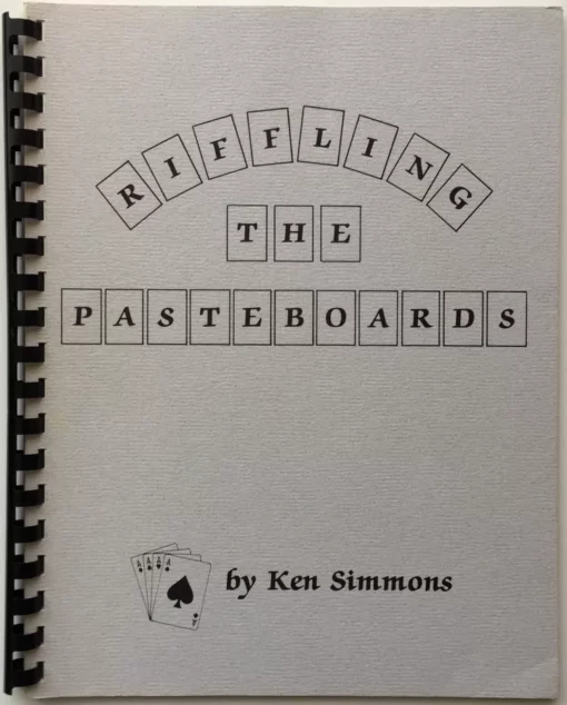 Riffling The Pasteboards by Ken Simmons.