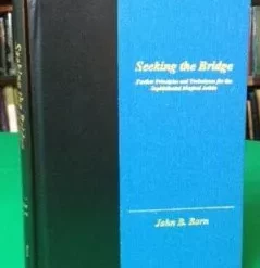 Seeking the Bridge by John Born ( Instant Download )