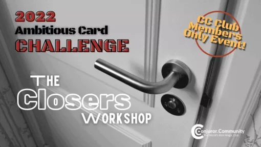 Ambitious Card Challenge - The Closer’s Workshop.