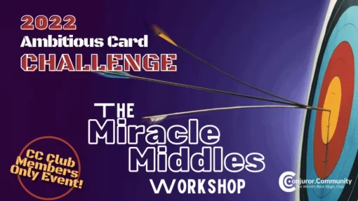 Ambitious Card Challenge: The Miracle Middles Workshop.