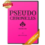 Pseudo Chronicles Vol 1 by Steven Palmer.