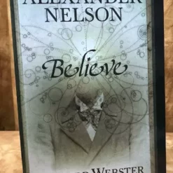 [Ebook|Mentalism & Hypnosis] Believe by Alexander Nelson and Richard Webster.