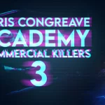 Commercial Killers 3 with Chris Congreave