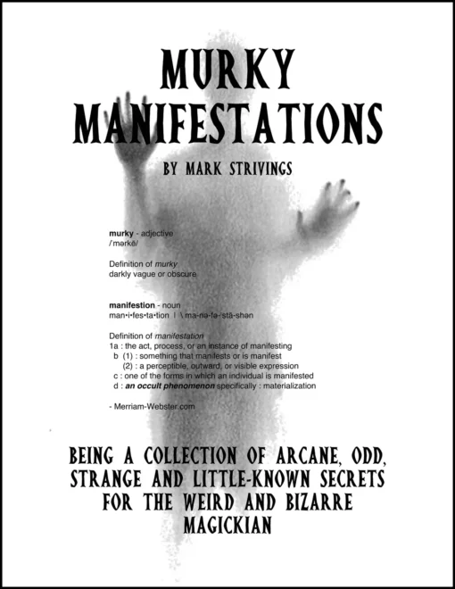 Murky Manifestations by Mark Strivings.