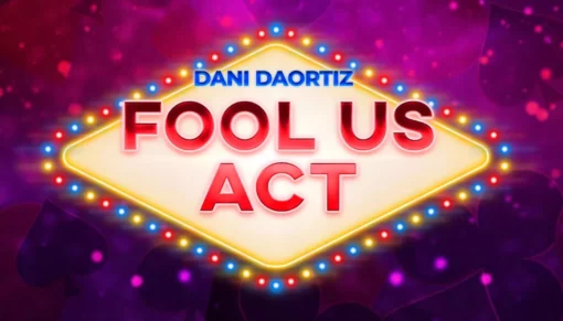 Dani DaOrtiz - Fool Us Act.