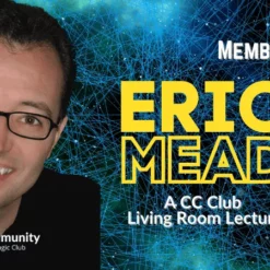 Eric Mead – CC Living Room Lecture ( Instant Download )