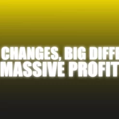 Small Changes, Big Difference, Massive Profit - The Netrix.