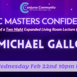 Magic Masters Confidential - Michael Gallo Living Room Lecture Part 2 of 2.