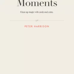 Moments by Peter Harrison.