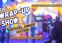 The Wrap Up Show: Michael Ammar Edition ( Instant Download )