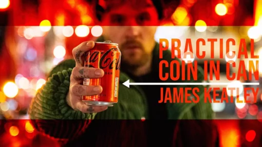 James Keatley – Practical Coin in Can ( Instant Download )