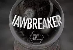 Jawbreaker by Conjuror Community