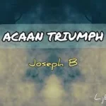 Joseph B. – ACAAN TRIUMPH FOOLER