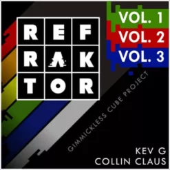 Kev G & Collin Claus – REFRAKTOR – ( Instant Download )