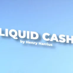 Liquid Cash by Henry Harrius