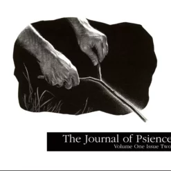 The Journal of Psience by Michael Weber ( Vol 1 - Issue 2 )