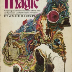 Secrets of Magic by Walter Gibson.