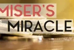 Miser's Miracle by Conjuror Community.