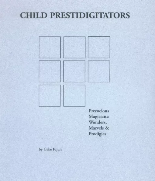 Child Prestidigitators by Gabe Fajuri