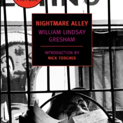 Nightmare Alley by William Lindsay Gresham