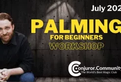 Palming For Beginners Workshop by Conjuror Community.