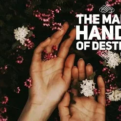 The Many Hands of Destiny by Paul Voodini.