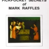 The Pickpocket Secrets by Mark Raffles.