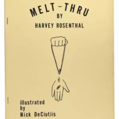 Melt-Thru by Harvey Rosenthal.