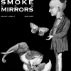 Beyond The Smoke and Mirrors by David London.