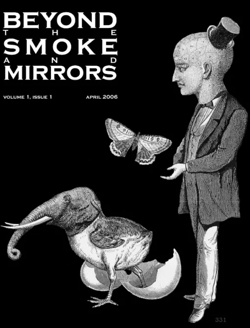 Beyond The Smoke and Mirrors by David London.