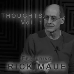 [Magic Video|Mentalism & Hypnosis] Rick Maue – Thoughts Vol 1