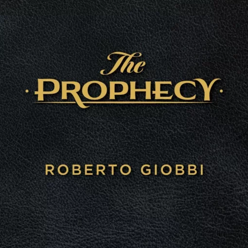 Roberto Giobbi – The Prophecy ( Instant Download )