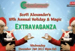 Scott Alexander's 10th Annual 'Holiday & Magic Extravaganza.