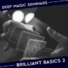 Benjamin Earl – Deep Magic Seminars Winter 2021 – Brilliant Basics 2 (January 7th)( Instant Download )