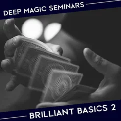 Benjamin Earl – Deep Magic Seminars Winter 2021 – Brilliant Basics 2 (January 8th) ( Instant Download )