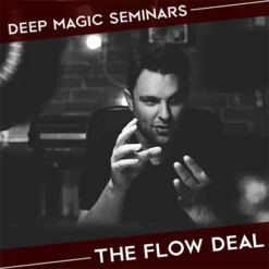 Benjamin Earl – Deep Magic Seminars – The Flow Deal – Week 2